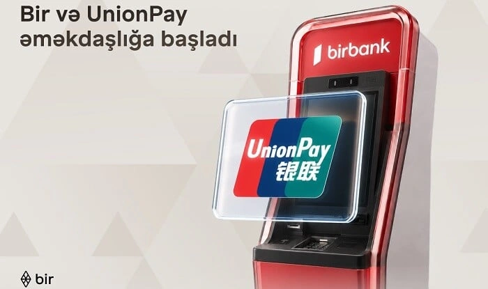 Bir və “UnionPay” tərəfdaşlığı ilə beynəlxalq ödəniş imkanları...