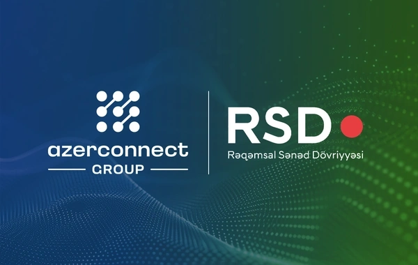 "Azerconnect Group" RSD sisteminə qoşulan ilk özəl telekommunikasiya şirkəti oldu