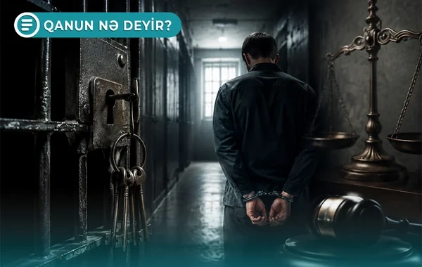 Azərbaycanda yalnız kişilər ömürlük həbs edilirlər - Qanun nə deyir? - VİDEO