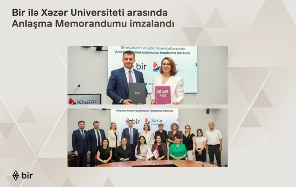"Bir" və Xəzər Universiteti gələcəyin peşəkarları üçün güclərini birləşdirir