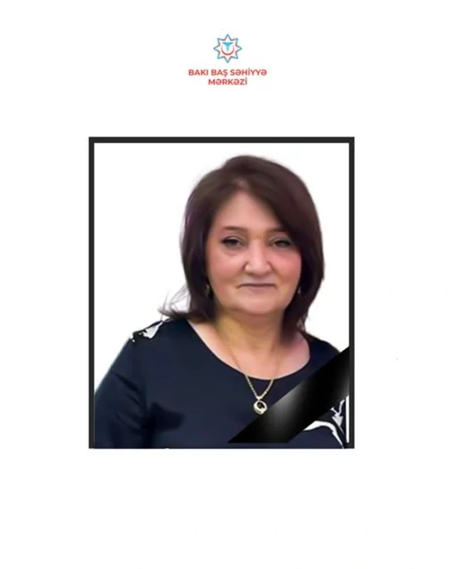 Bakıda səhiyyə mərkəzinin əməkdaşı VƏFAT ETDİ - FOTO