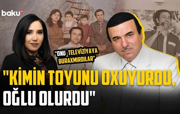 "Deyirdilər ki, Məmmədbağır Bağırzadə kimin toyunda oxuyur, həmin adamın oğlu olur" - Mərhum xanəndənin övladı atası barədə nələr danışdı? - Video