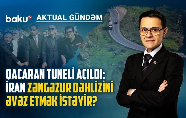ABŞ, İran və Ermənistanın böyük oyunu: yeni Şimal-Cənub marşrutu qurulur? - VİDEO