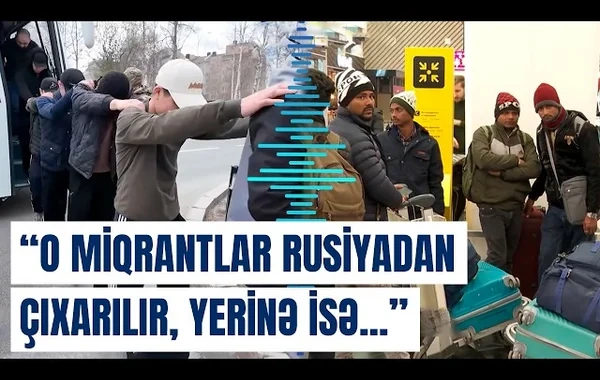 Rusiyada yaşayan soydaşlarımızla bağlı narahatlıq yaradan məsələ - VİDEO