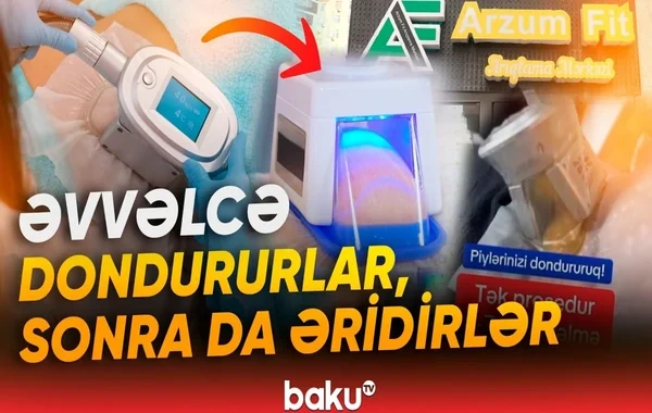 İnsanların sağlamlığı təhlükəyə atılır? - "Hər şey pul tələsidir" - VİDEO