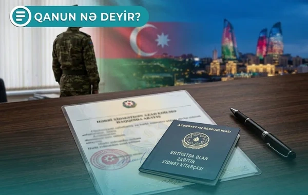 Azərbaycanda bəzi şəxslər hərbi toplanış keçməkdən azaddırlar - Qanun nə deyir? - VİDEO
