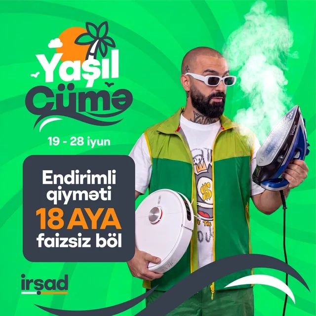 "İrşad"da yay mövsümünə özəl böyük "Yaşıl Cümə" kampaniyası start götürdü