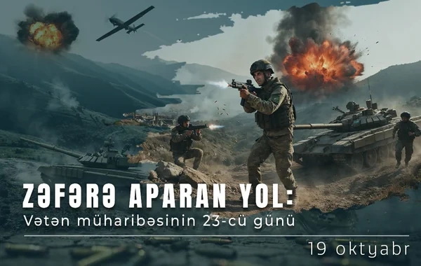 Vətən müharibəsinin 23-cü günü: 13 kənd işğaldan azad edilir - Foto/Video