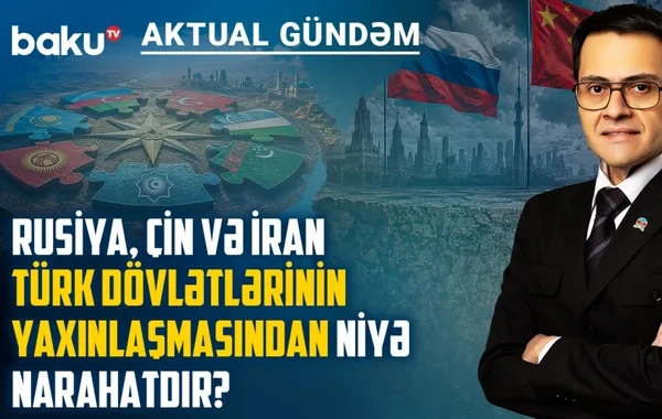 Türk dünyasının birliyi: Ortaq köklər bizi yaxınlaşdırır, yoxsa tarix ayırır? - VİDEO