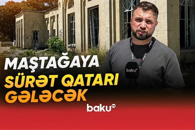 Bakı ətrafında yeni dəmiryol xətti çəkiləcək - Hansı ərazilərdə söküntülər başlayacaq? - VİDEO