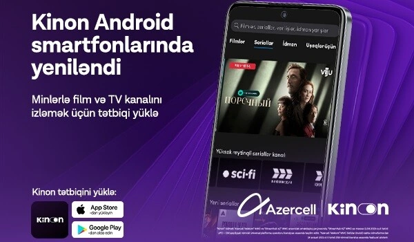 Azercell “Kinon” tətbiqinin funksionallığını genişləndirir