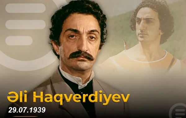 Əməkdar artist Әli Hаqvеrdiyеvin doğum günüdür - VİDEO