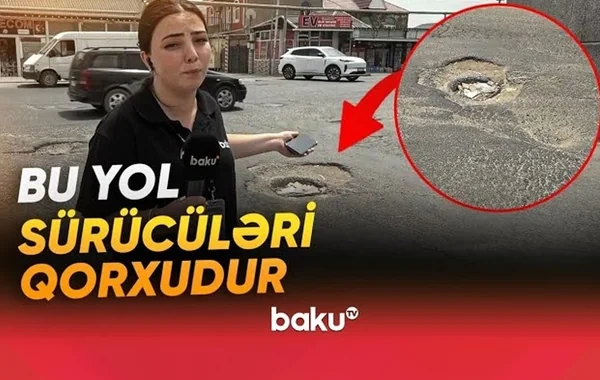 Qəza riski yaradan yol: Dərin çuxurlar, hər gün ziyan görən maşınlar... - VİDEO