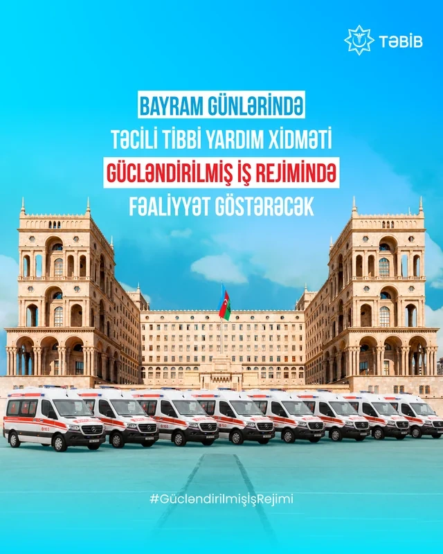 Təcili yardım xidməti beşgünlük gücləndirilmiş iş rejiminə keçir