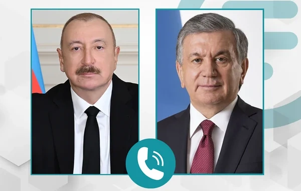 İlham Əliyev Şavkat Mirziyoyevə zəng etdi