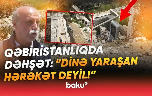 Bakıda qəbiristanlıqda DƏHŞƏT: Üçmərtəbəli ev tikdilər, qəbirlər dağıntılar altında qaldı - VİDEO