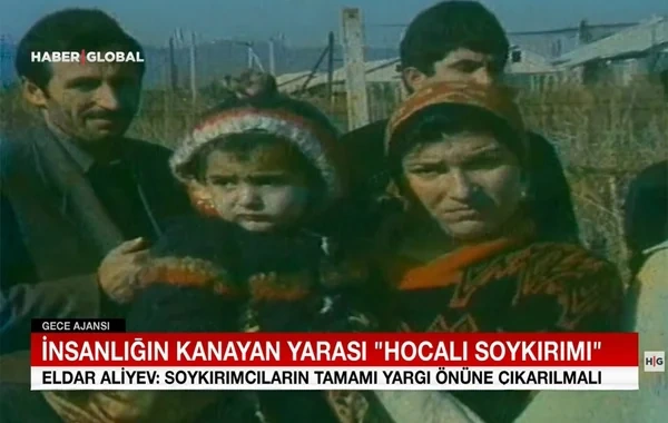 "Haber Global": "İnsanlığın qanayan yarası – Xocalı soyqırımı"