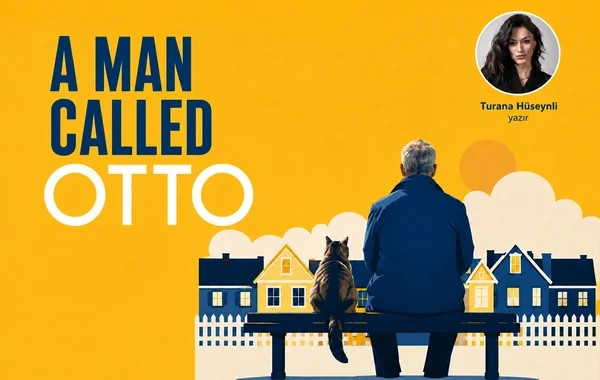 Filmdən sonra: "A man called Otto"