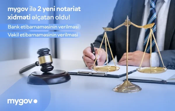 Vətəndaşlar artıq "mygov" üzərindən vəkil və bank etibarnaməsi verə biləcəklər