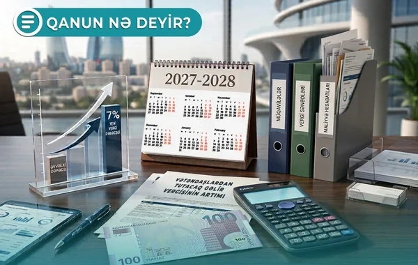 Növbəti ildən daha çox vergi ödəməli olacaqsınız - Qanun nə deyir? - VİDEO