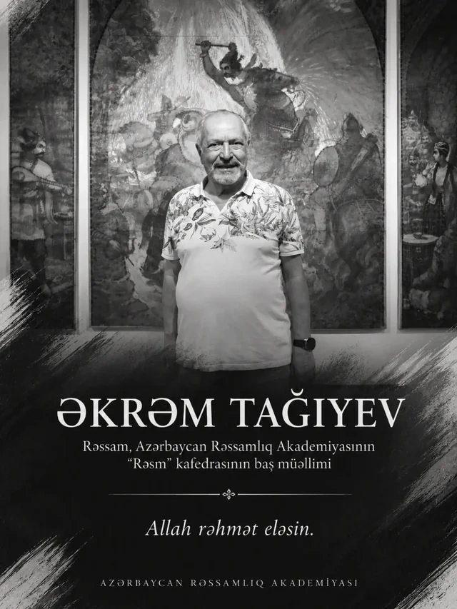 Yarıməsrlik yaradıcılığın sonu: Əkrəm Tağıyev vəfat etdi - FOTO