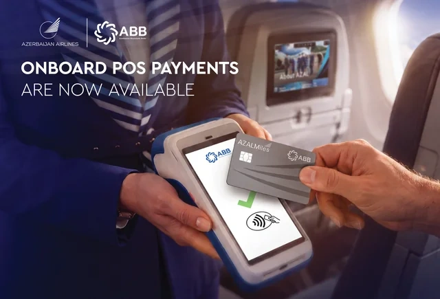 Azərbaycan Hava Yolları və ABB təyyarə göyərtəsində POS-terminalla ödəniş imkanını istifadəyə verib