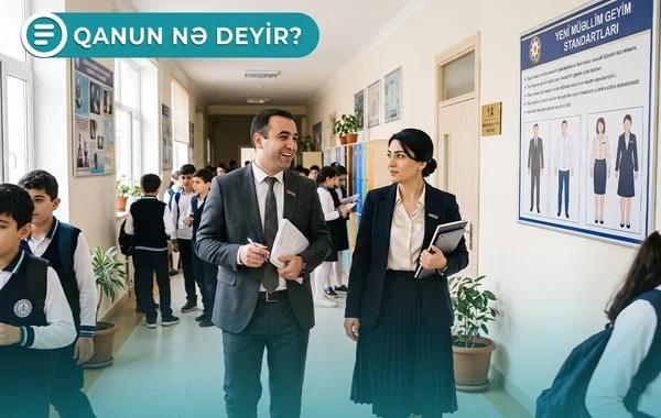 Müəllimlər məktəbdə istədikləri kimi geyinə bilməzlər: Qanun nə deyir?