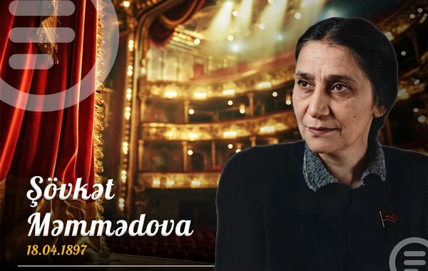 Azərbaycanın ilk peşəkar qadın opera müğənnisi - Şövkət Məmmədova
