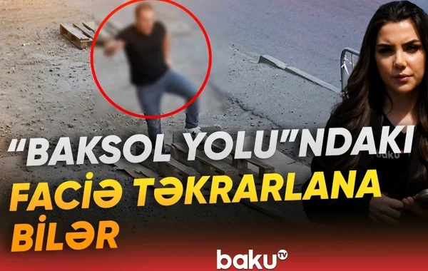 Gəncin kanalizasiyaya düşüb öldüyü ərazidə NÖVBƏTİ TƏHLÜKƏ - VİDEO