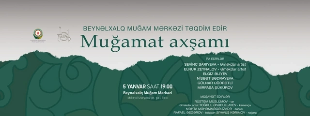 Yeni ilin İLK HƏFTƏSİNDƏ Bakıda hansı mədəni tədbirlər olacaq? - AFİŞA