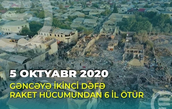 Gəncəyə ikinci raket hücumundan altı il ötür