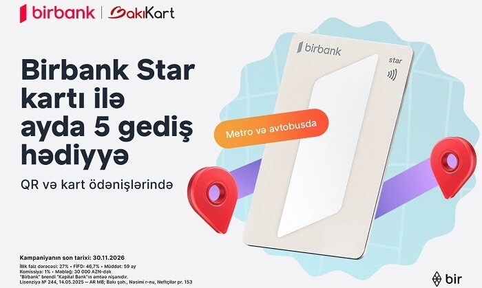 Birbank Star kartı ilə nəqliyyatda hər ay 5 gediş ödənişsizdir