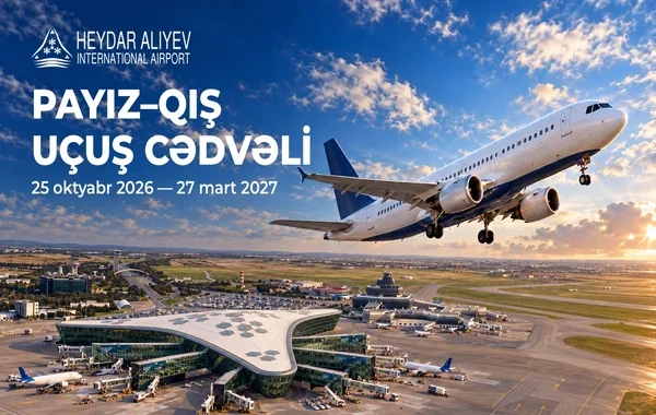 Heydər Əliyev Beynəlxalq Aeroportu uçuş cədvəlini dəyişir