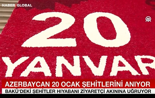 "Haber Global": "20 Yanvar Azərbaycanın müstəqillik uğrunda mübarizəsində dönüş nöqtəsi oldu"