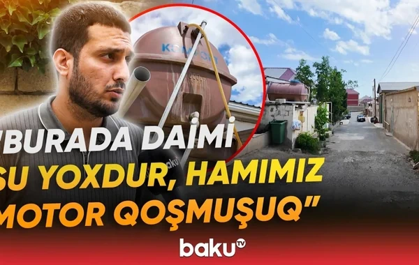"Ötən il vəziyyət nisbətən yaxşı idi, indi isə xeyli pisləşib" - Lökbatanda sakinlər susuzluqdan şikayət edirlər - VİDEO