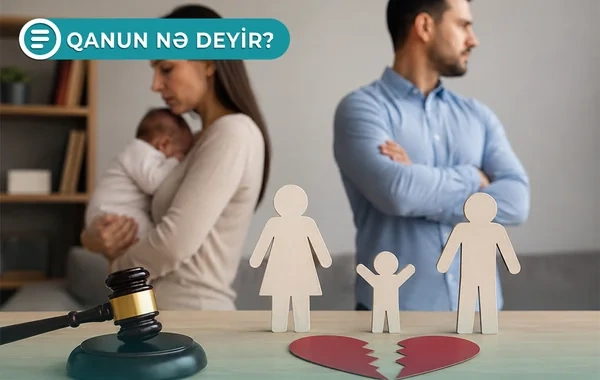 Bəzi hallarda nikahın pozulmasına icazə verilmir - Qanun nə deyir? - VİDEO