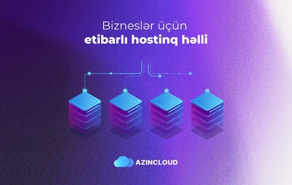 "AZINCLOUD" ilə biznesinizi bulud mühitinə köçürün!
