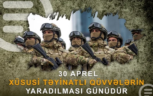 Bu gün Xüsusi Təyinatlı Qüvvələrin yaranmasının ildönümüdür