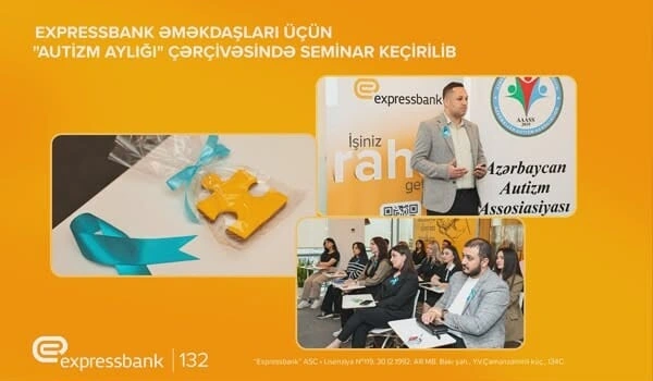 "Expressbank" əməkdaşları üçün seminar keçirildi - Foto