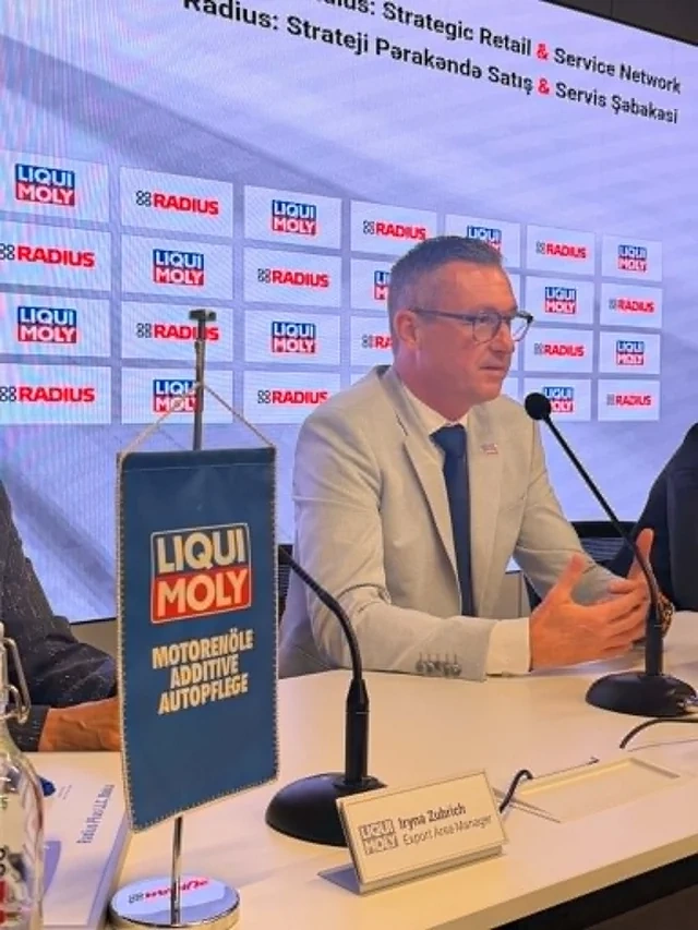 "LIQUI MOLY" "Radius"a "Strateji pərakəndə satış və servis şəbəkəsi" statusu təqdim edib