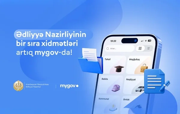 Ədliyyə Nazirliyinin bir sıra xidmətləri artıq "mygov" platformasında