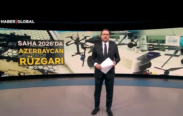 "Haber Global" "SAHA 2026" hərbi sərgisindəki Azərbaycan stendindən reportaj hazırladı - VİDEO