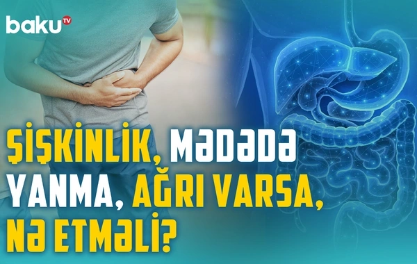 Mədə-bağırsaq problemləri nə zaman təhlükəlidir?
