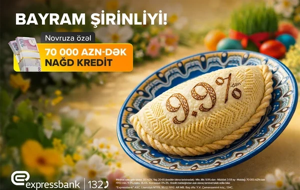 "Expressbank"dan bayram təklifi!