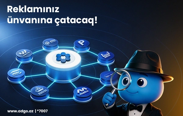"AdGo": Reklamın yeni, sürətli və rəqəmsal ünvanı