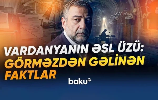 Vardanyanın qaranlıq keçmişi: Amerikalı yazıçı niyə riskli fuquru müdafiə etdi? - VİDEO