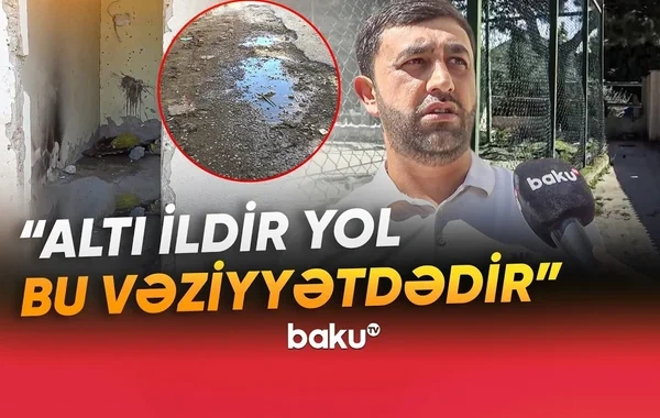 Bakıda altı ildir unudulan yol: "Kimə deyirik, "səlahiyyətim deyil" cavabını verirlər" - VİDEO