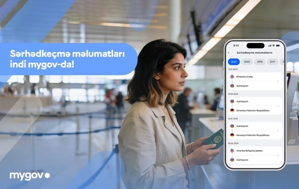 Vətəndaşlar sərhədkeçmə məlumatlarına artıq "mygov" platformasında baxa biləcəklər