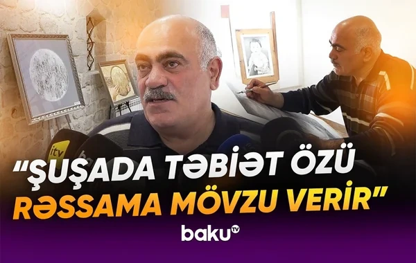 Zaur Mirzəyev Şuşada yaşayıb-yaratmağın sevincini bölüşdü: "Möhtəşəm əsərlər olacaq" - VİDEO