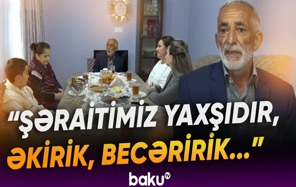 "34 ildən sonra dədə-baba torpaqlarımıza qayıtdıq" - Kərkicahanda həyat yenidən canlanır - VİDEO